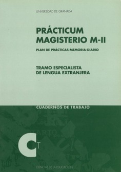 Prácticum Magisterio M-II. Plan de prácticas-memoria-diario
