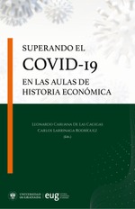 Superando el Covid-19 en las aulas de historia económica