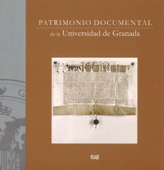 Patrimonio documental de la Universidad de Granada