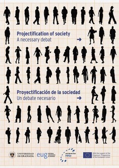 Proyectificación de la Sociedad: un debate necesario = Projectification of Society. A necessary debate