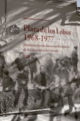 Plaza de los Lobos (1968-1977)