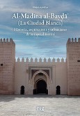 Al-Madina al-Bayda (La Ciudad Blanca)