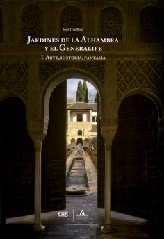 Los jardines de la Alhambra y el Generalife