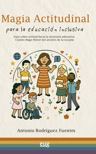 Magia actitudinal para la educación inclusiva