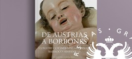Presentación de libro  "De Austrias a Borbones" y "Mecenazgo, ostentación, identidad"