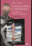 "Presentación del libro ""Ciencia política comparada. El enfoque histórico-empírico"" de Dieter Nohlen"