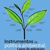 “Instrumentos de política ambiental: casos de aplicación”, libro publicado por la UGR