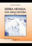 """Sierra Nevada: Una gran historia"". Libro del mes junio 2016"