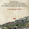"""Granada y el Concilio de Elvira en Fernando de Mendoza"" Libro del mes octubre 2016"
