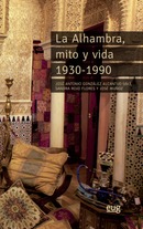 Presentación del libro "La Alhambra, mito y vida 1930-1990. Tientos de memoria oral y antropología de un Patrimonio de la Humanidad"