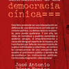 Presentación del libro La insoportable contradicción de una democracia cínica de José Antonio Pérez Tapias