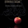 PRESENTACIÓN: "Historia del pensamiento estético árabe", en Casa Árabe