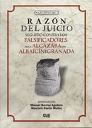 LIBRO DEL MES DE MARZO: “Razón del juicio seguido contra los falsificadores de la Alcazaba del Albaicín de Granada”