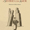 LIBRO DEL MES DE NOVIEMBRE: "De Federico a Silverio con amor"
