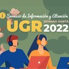Servicio de Información y Atención UGR Semana Santa 2022