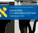 Presentación del libro "Los Judíos y la memoria cultural"