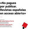 "No pagues por publicar. Revistas españolas en acceso abierto"