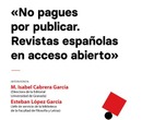 "No pagues por publicar. Revistas españolas en acceso abierto"
