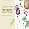 Presentación del libro "Variedades locales hortícolas de la Alpujarra granadina"