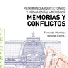 Presentación del libro "Patrimonio arquitectónico y monumental americano. Memorias y conflictos"